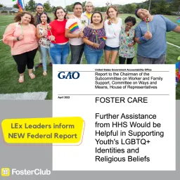 FosterClub LEx inform GAO Report