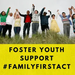 Foster Youth Support Family First