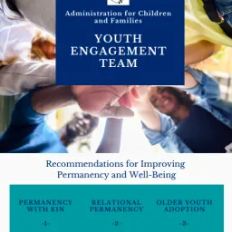 ACF All-In Youth Engagement Team_Improving Permanency & Well-Being